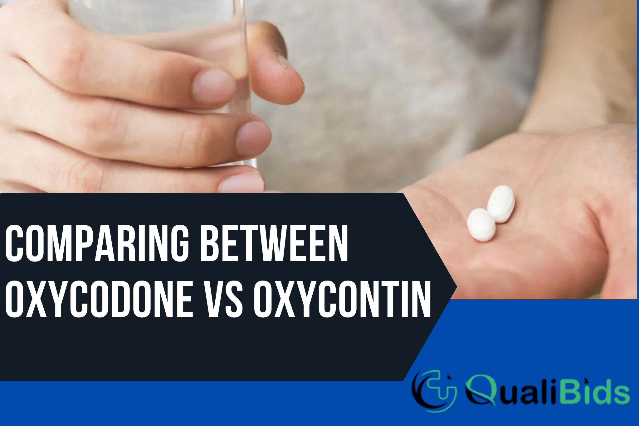 Oxycodone vs. OxyContin