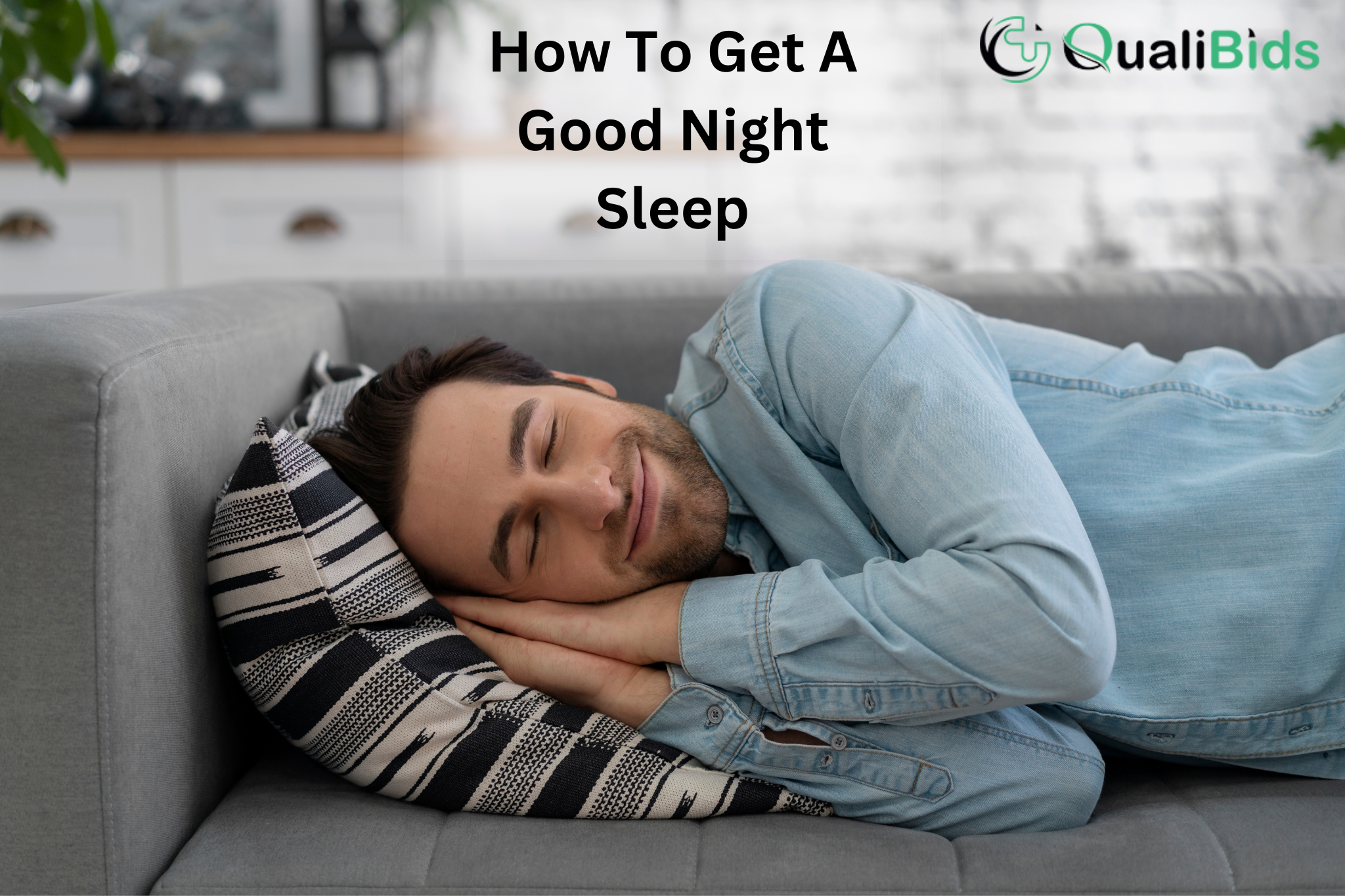 How To Get A Good Night Sleep: Tips For People With Sleep Disorders